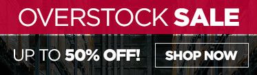 OVERSTOCK SALE - Up to 40% Off - Shop Today!